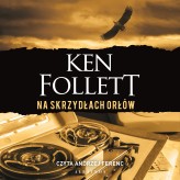 Okładka produktu Ken Follett - Na skrzydłach orłów (audiobook)