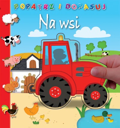 Popatrz i dopasuj: Na wsi