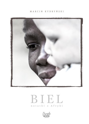 [OUTLET] Biel. Notatki z Afryki