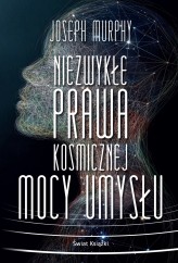 Okładka produktu Joseph Murphy - Niezwykłe prawa kosmicznej mocy umysłu