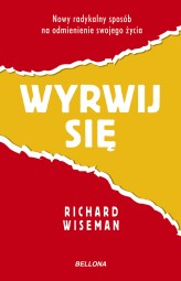 Okładka produktu Richard Wiseman - Wyrwij się (ebook)