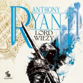 Okładka produktu Anthony Ryan - Kruczy Cień. 2. Lord Wieży (audiobook)