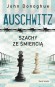 Auschwitz. Szachy ze śmiercią (wydanie pocketowe)