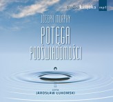 Okładka produktu Joseph Murphy - Potęga podświadomości (audiobook)