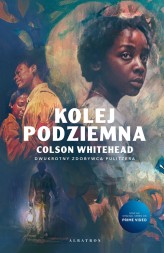 Okładka produktu Colson Whitehead - [OUTLET] Kolej podziemna (wydanie filmowe)