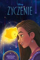 Okładka produktu Erin Falligant - Życzenie. Biblioteczka Przygody. Disney (ebook)