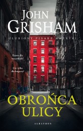 Okładka produktu John Grisham - Obrońca ulicy (ebook)