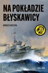 Okładka produktu Andrzej Kuczera - Na pokładzie Błyskawicy (ebook)