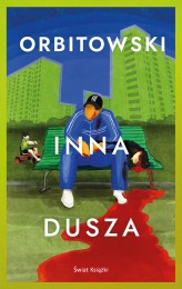 Okładka produktu Łukasz Orbitowski - Inna dusza (ebook)