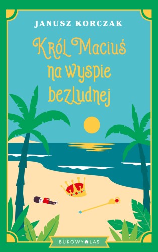 Król Maciuś na wyspie bezludnej