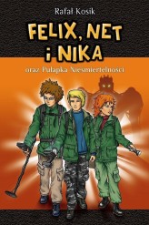 Okładka produktu Rafał Kosik - Felix, Net i Nika oraz Pułapka Nieśmiertelności. Tom 4