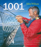 Okładka produktu John Wilson - 1001 porad wędkarskich