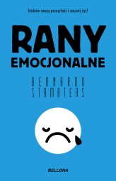 Okładka produktu Bernardo Stamateas - Rany emocjonalne (ebook)