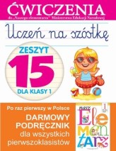 Okładka produktu Anna Wiśniewska - Uczeń na szóstkę. Zeszyt 15 dla klasy 1. Ćwiczenia do "Naszego Elementarza" (MEN)