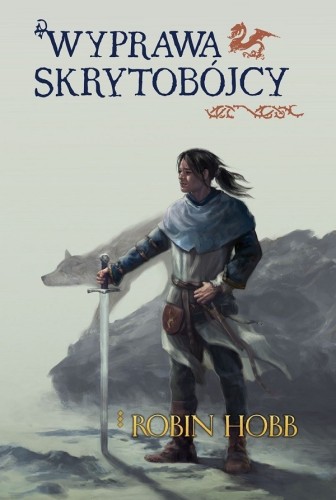 Wyprawa skrytobójcy. Trylogia Skrytobójca. Tom 3