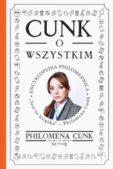 Okładka produktu Philomena Cunk - [OUTLET] Cunk o wszystkim. Encyklopedia Philomennica