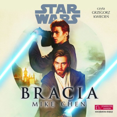 Star Wars. Bracia