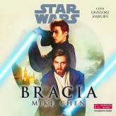 Okładka produktu Mike Chen - Star Wars. Bracia (audiobook)