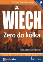 Okładka produktu Stefan Wiechecki Wiech - Zero do kółka (książka audio)