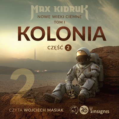 Kolonia (Nowe wieki ciemne: tom 1, część 2)