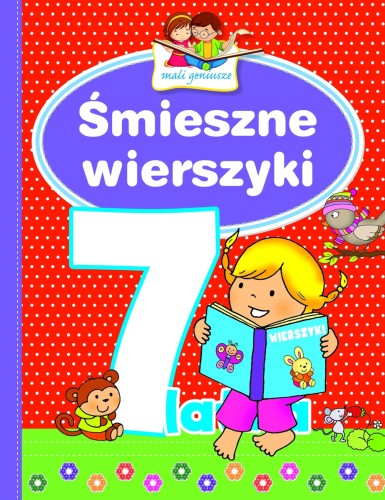Śmieszne wierszyki 7-latka. Mali geniusze