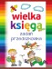 Wielka księga zadań przedszkolaka