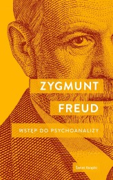 Okładka produktu Zygmunt Freud - Wstęp do psychoanalizy