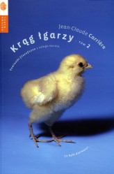 Okładka produktu Jean-Claude Carriere - Krąg łgarzy. Powiastki filozoficzne z całego świata. Tom 2