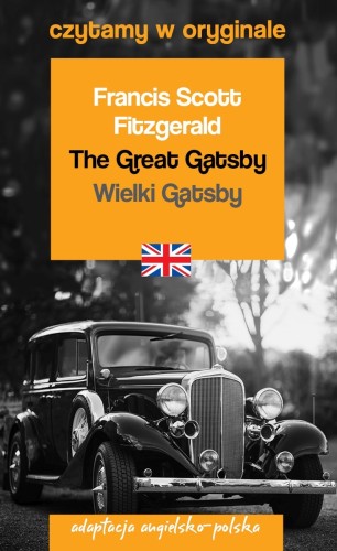 The Great Gatsby / Wielki Gatsby. Czytamy w oryginale