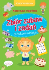 Okładka produktu Katarzyna Trojańska - Edukacja domowa. Zbiór zabaw i zadań do ćwiczenia działań