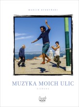 Okładka produktu Marcin Kydryński - Muzyka moich ulic. Lizbona