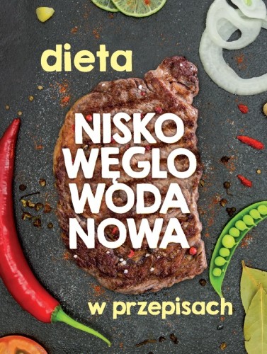 Dieta niskowęglowodanowa w przepisach
