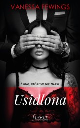 Okładka produktu Vanessa Fewings - Usidlona. Seria Świat, którego nie znasz. Tom 2