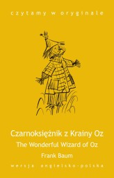 Okładka produktu L. Frank Baum - The Wonderful Wizard of Oz. Czarnoksiężnik z Krainy Oz (ebook)