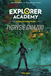 Okładka produktu Trudi Trueit - Explorer Academy: Akademia Odkrywców. Tygrysie gniazdo. Tom 5 (ebook)