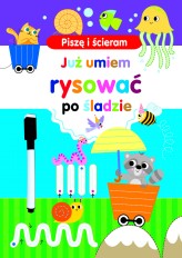 Okładka produktu Silvana Benaghi (ilustr.) - Piszę i ścieram. Już umiem rysować po śladzie