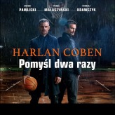 Okładka produktu Harlan Coben - Pomyśl dwa razy. Myron Bolitar (audiobook)