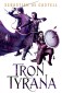 Tron tyrana. Cykl Wielkie Płaszcze. Tom 4