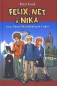 [OUTLET] Felix, Net i Nika oraz Gang Niewidzialnych Ludzi. Tom 1