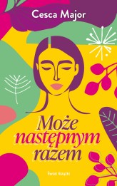 Okładka produktu Cesca Major - Może następnym razem (ebook)