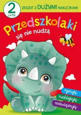 Okładka produktu Elżbieta Lekan, Joanna Myjak (ilustr.) - Przedszkolaki się nie nudzą 2 latek