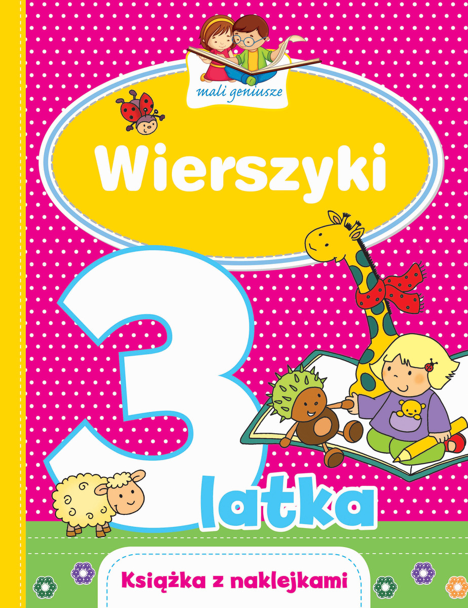 Książki Dla 3 Latka Ranking Mali geniusze. Wierszyki 3-latka | Książki.pl