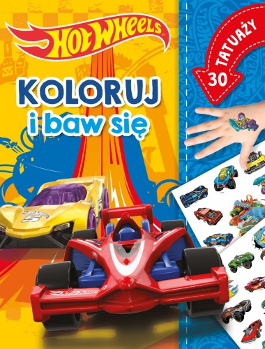 Koloruj i baw się. 30 tatuaży. Hot Wheels