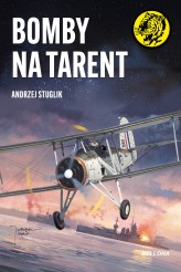 Okładka produktu Andrzej Stuglik - Bomby na Tarent (ebook)