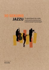 Okładka produktu Dave Gelly - 30 sekund jazzu