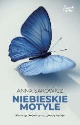 Okładka produktu Anna Sakowicz - Niebieskie motyle