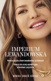 Okładka produktu Monika Sobień-Górska - Imperium Lewandowska