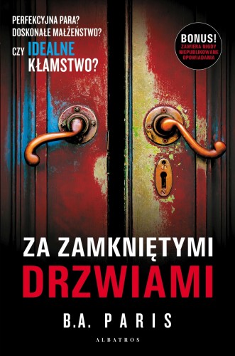 Za zamkniętymi drzwiami (wydanie z dwoma opowiadaniami)