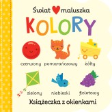 Okładka produktu Fhiona Galloway (ilustr.), Michelle Rhodes Conway - Świat maluszka. Kolory. Książeczka z okienkami