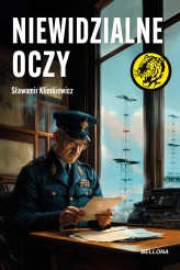 Okładka produktu Sławomir Klimkiewicz - Niewidzialne oczy (ebook)